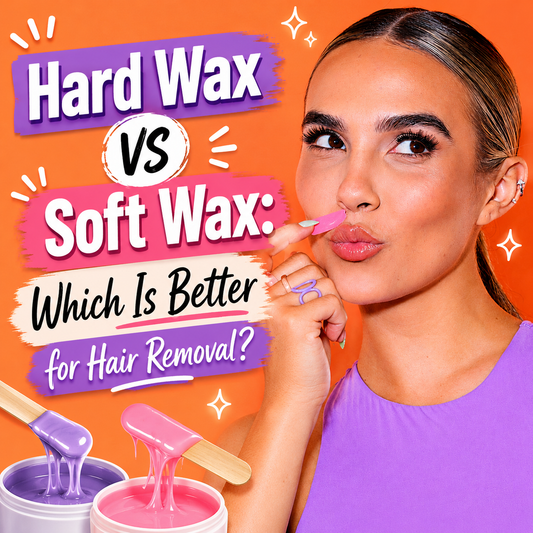 Hard Wax vs Soft Wax: Which Is Better?